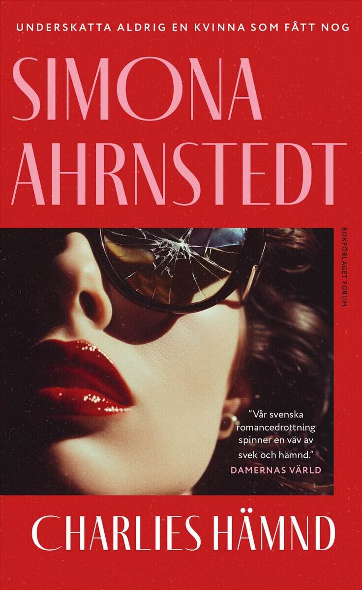 Simona Ahrnstedt : Charlies hämnd