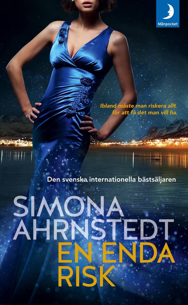 Simona Ahrnstedt : En enda risk