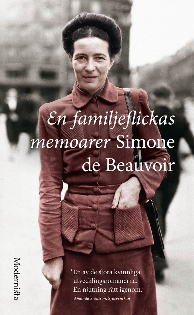 Simone de Beauvoir : En familjeflickas memoarer