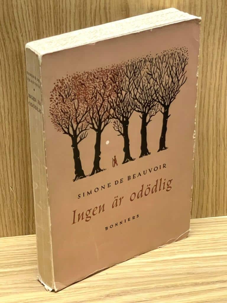 Simone de Beauvoir : Ingen är odödlig