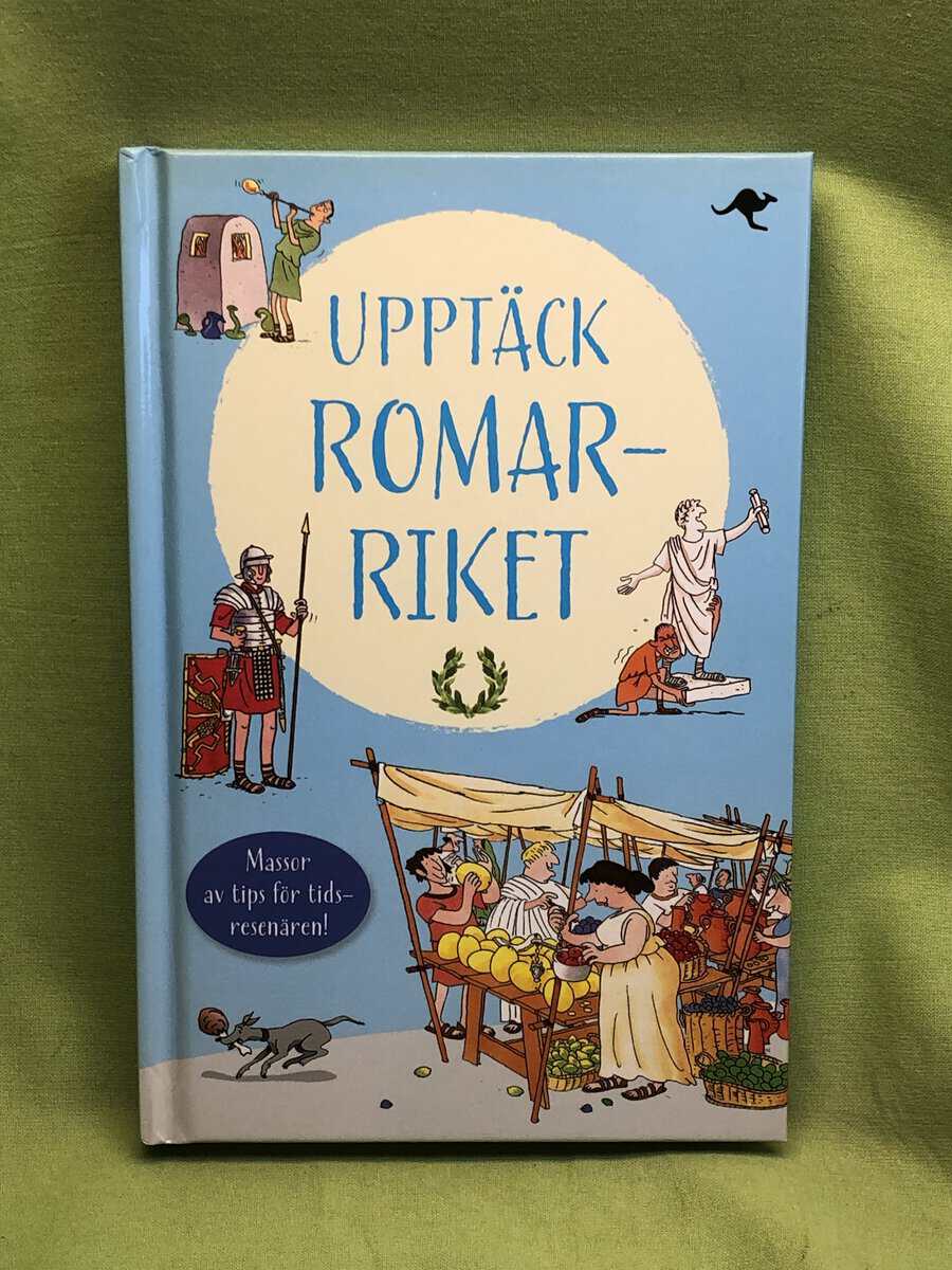 Sims, Lesley ; Stowell, Louie ; Neij, Maria : Upptäck romarriket