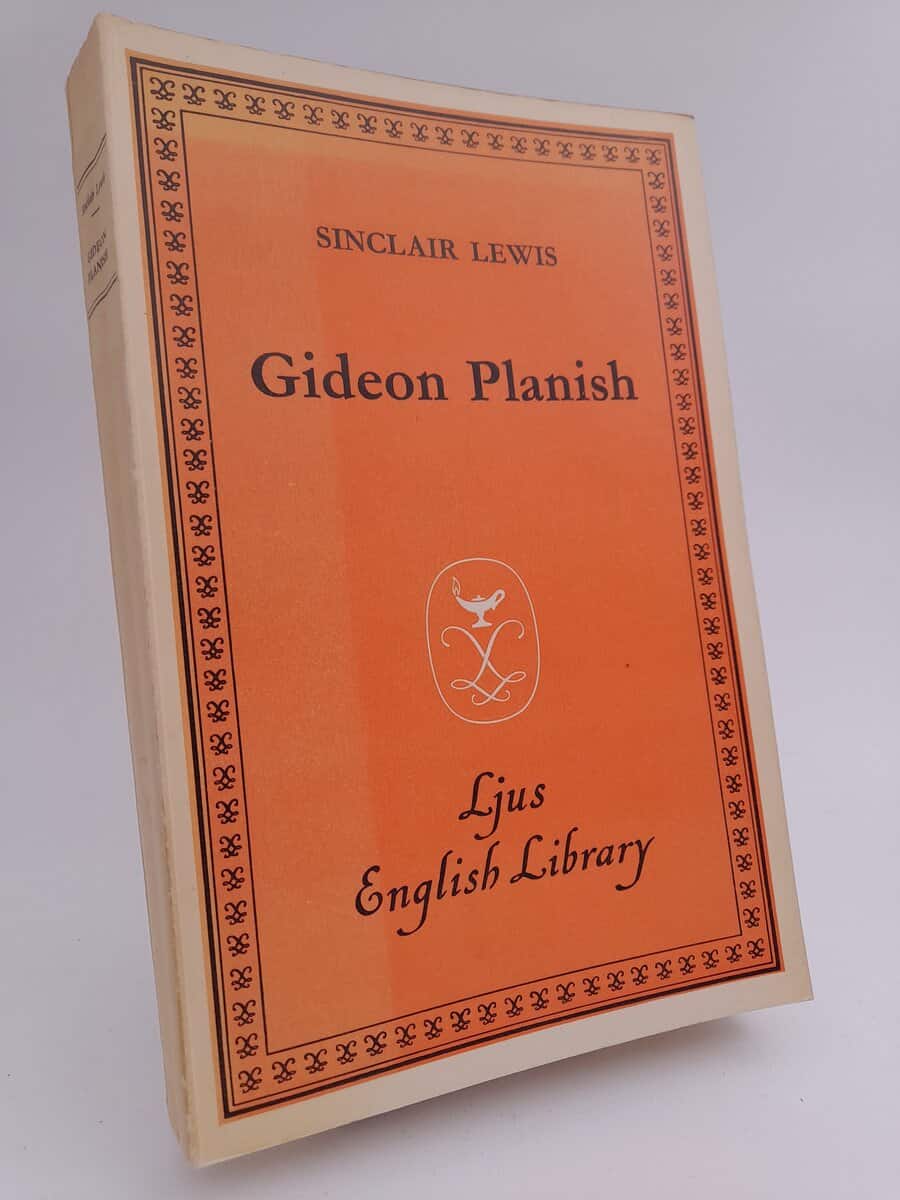 Sinclair Lewis : Gideon Planish