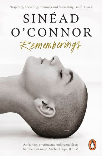 Sinéad O'Connor : Rememberings