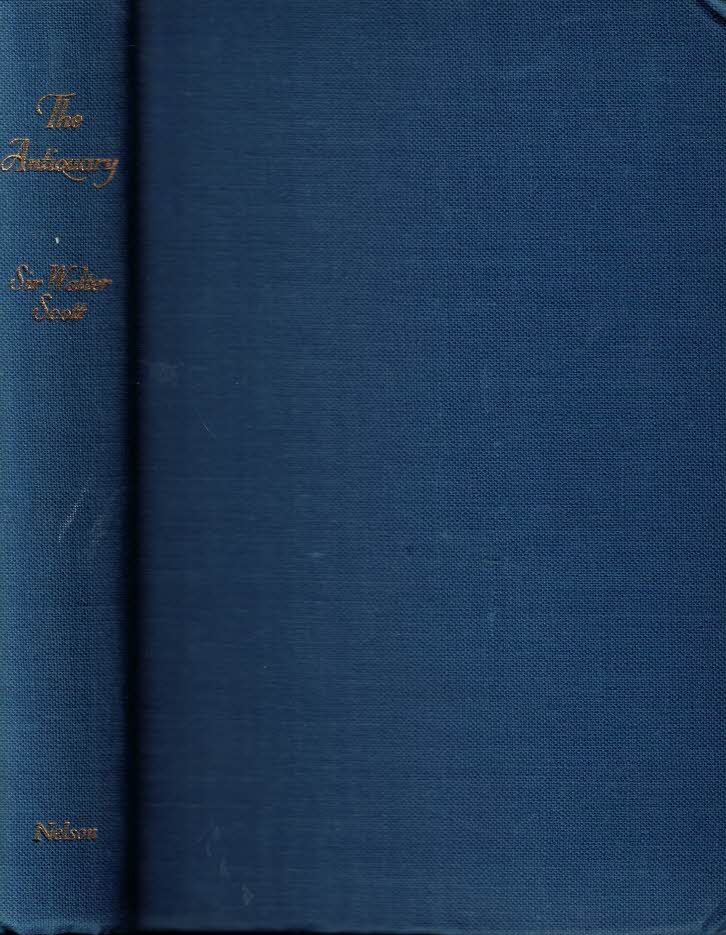 Sir Walter Scott : The Antiquary