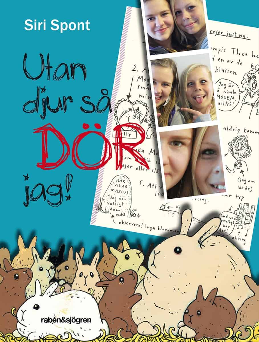 Siri Spont : Utan djur så dör jag