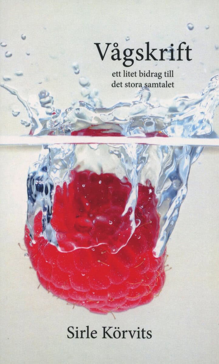 Sirle Körvits : Vågskrift
