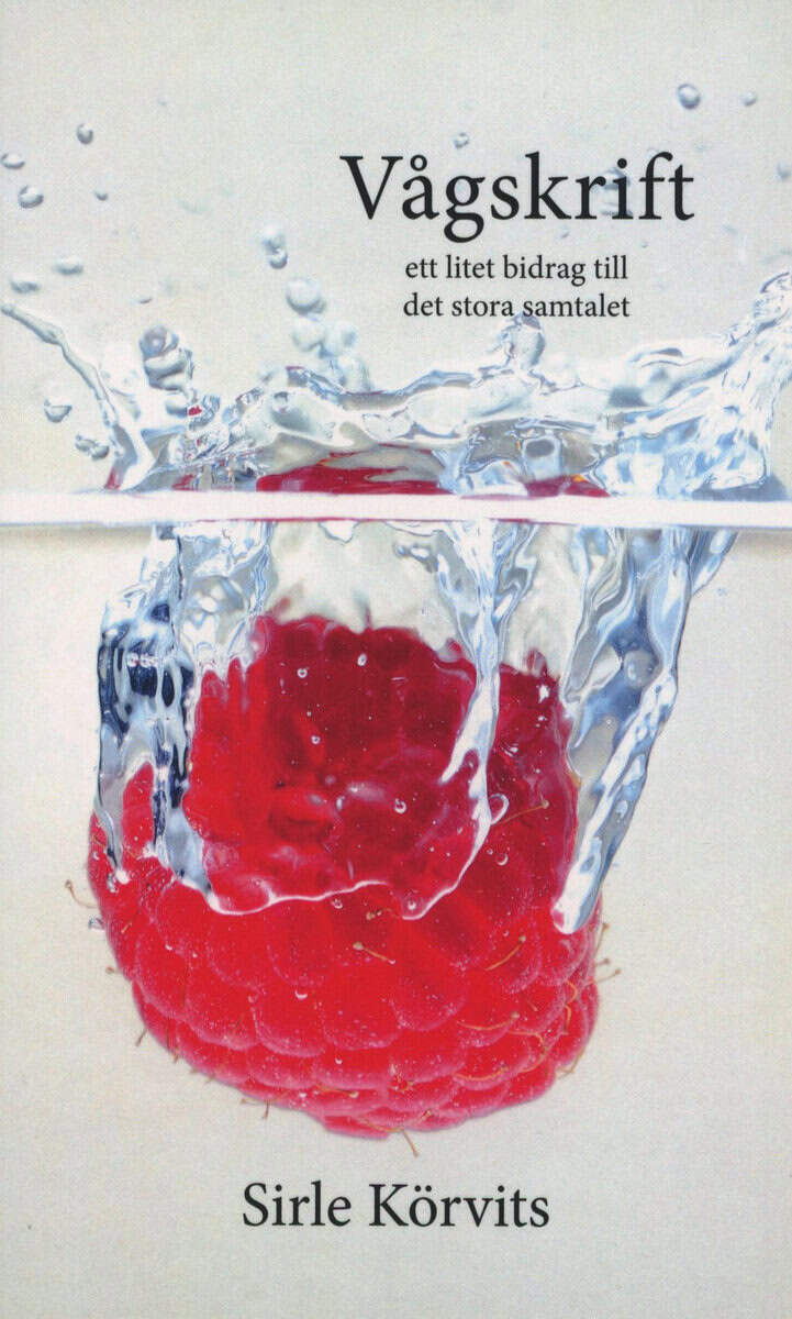 Sirle Körvits : Vågskrift