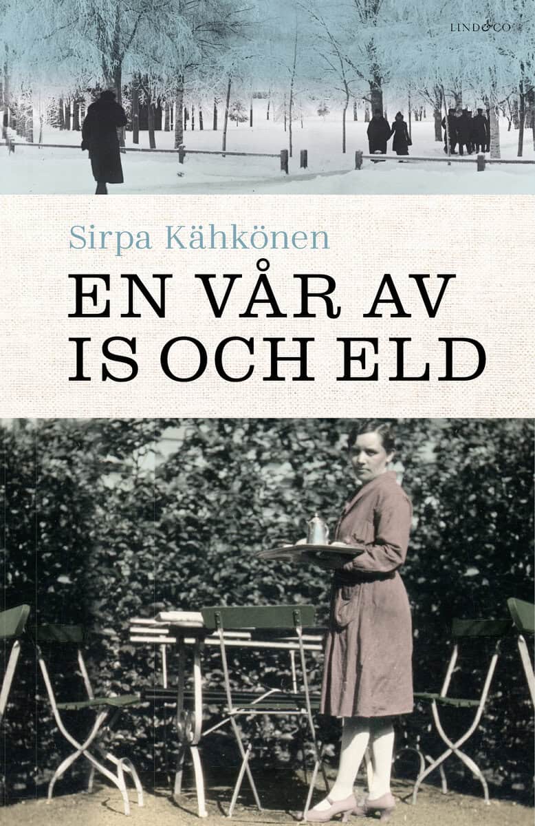 Sirpa Kähkönen : En vår av is och eld
