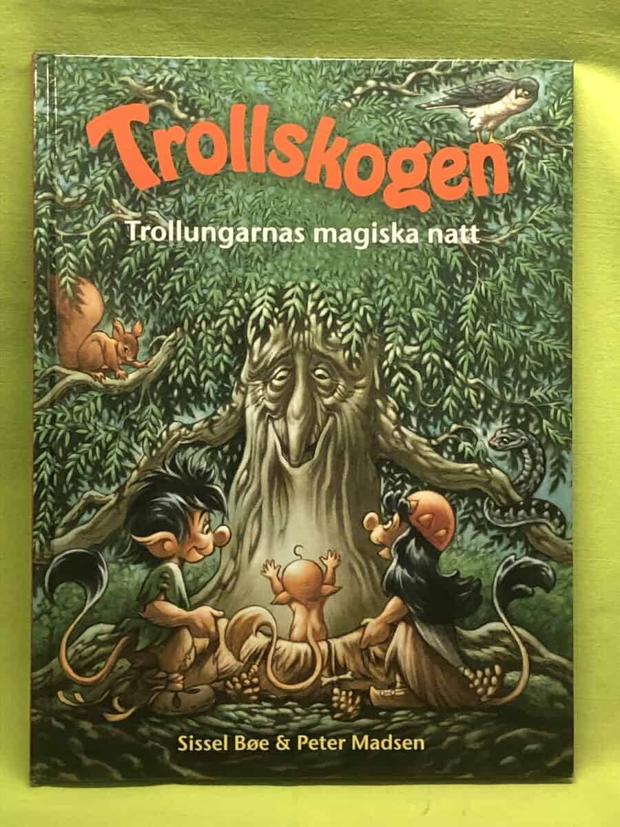 Sissel Bøe : Trollungarnas magiska natt