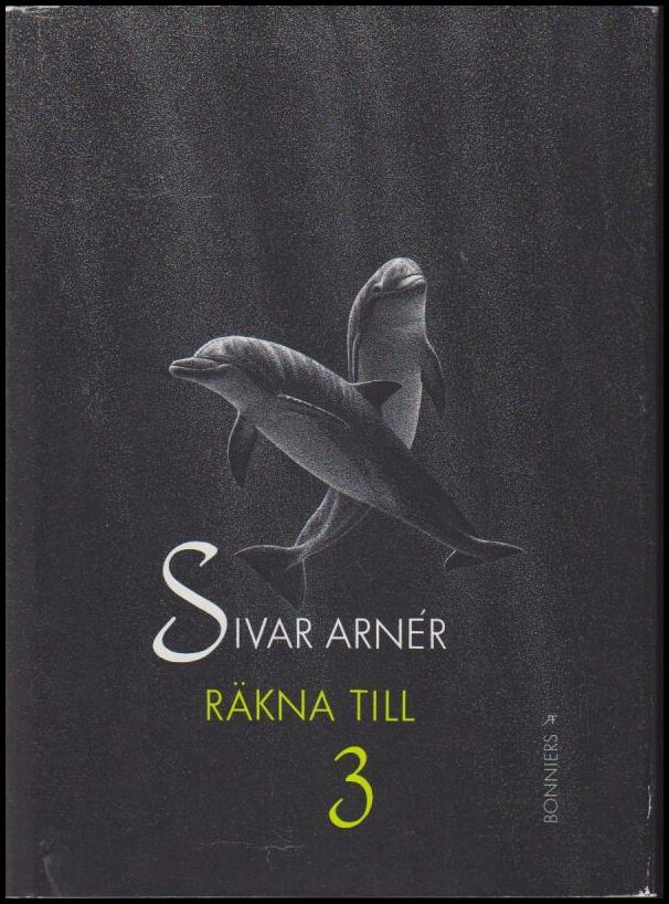 Sivar Arnér : Räkna till tre
