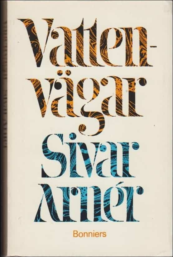 Sivar Arnér : Vattenvägar