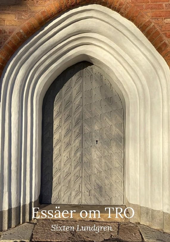 Sixten Lundgren : Essäer om Tro
