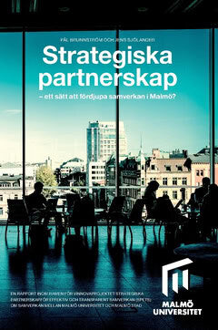 Sjölander, Jens ; Brunnström, Pål : Strategiska partnerskap