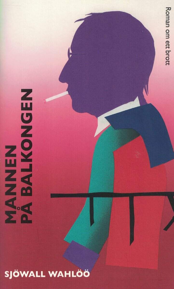 Sjöwall, Maj ; Wahlöö, Per : Mannen på balkongen