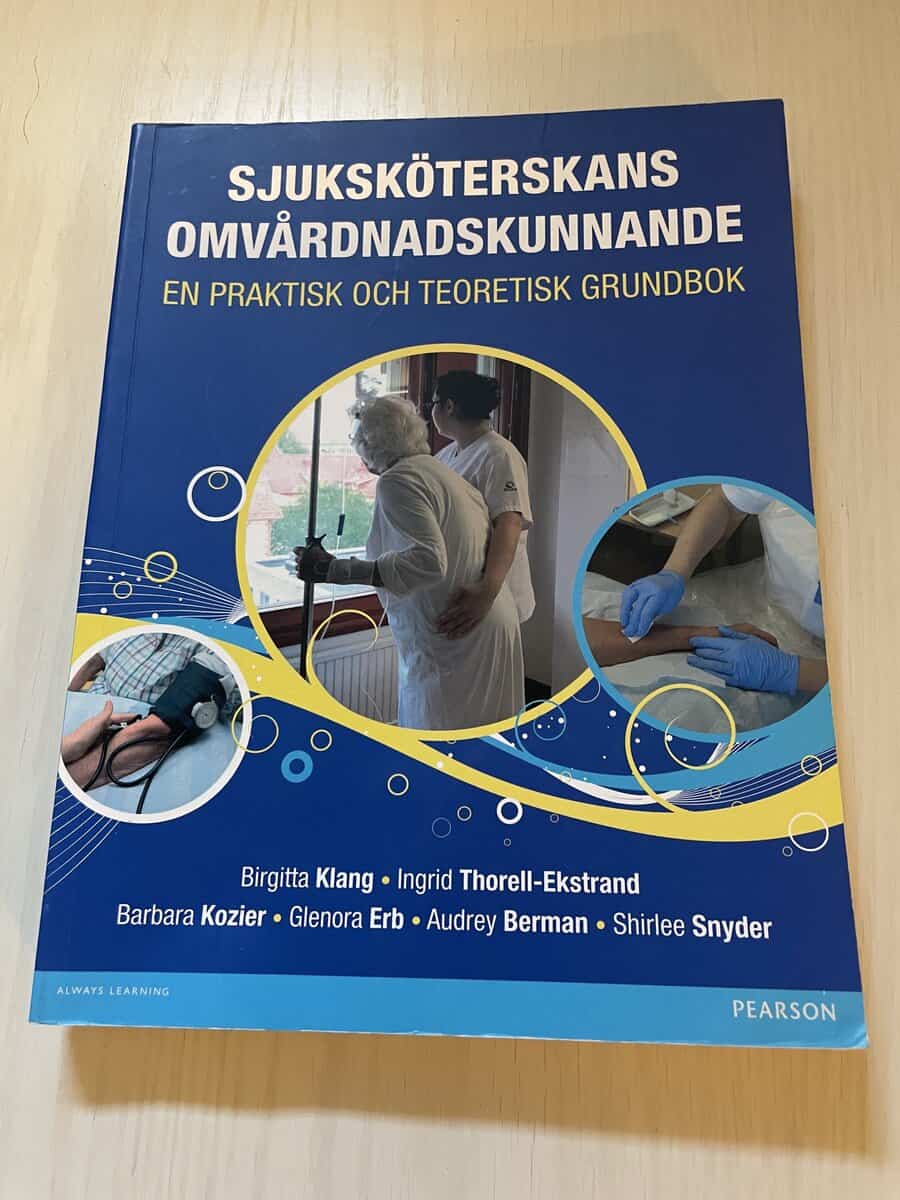 Sjuksköterskans omvårdnadskunnande en praktisk och teoretisk grundbok