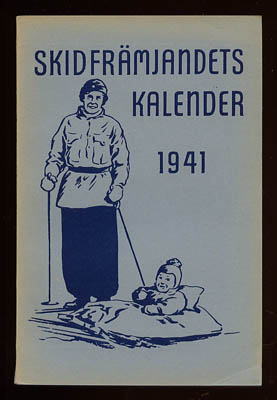 Skid- och Friluftsfrämjandets Kalender 1941. Tionde årgången