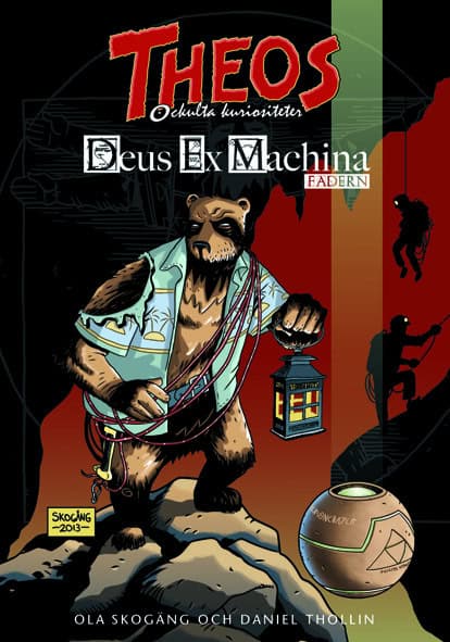 Skogäng, Ola ; Thollin, Daniel : Deus Ex Machina. Fadern
