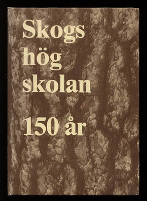 Skogshögskolan 150 år