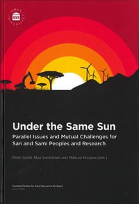 Sköld, Peter ; Sandström, Moa ; Bolaane, Maitseo : Under the Same Sun