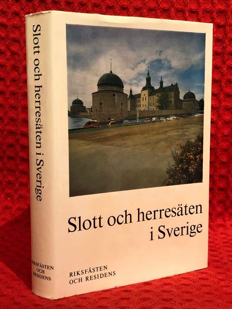 Slott och herresäten i Sverige riksfästen och residens