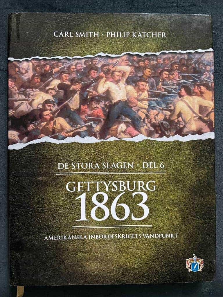 Smith, Carl. ; Katcher, Philip R. N. ; Svenskt militärhistoriskt bibliotek : Gettysburg 1863