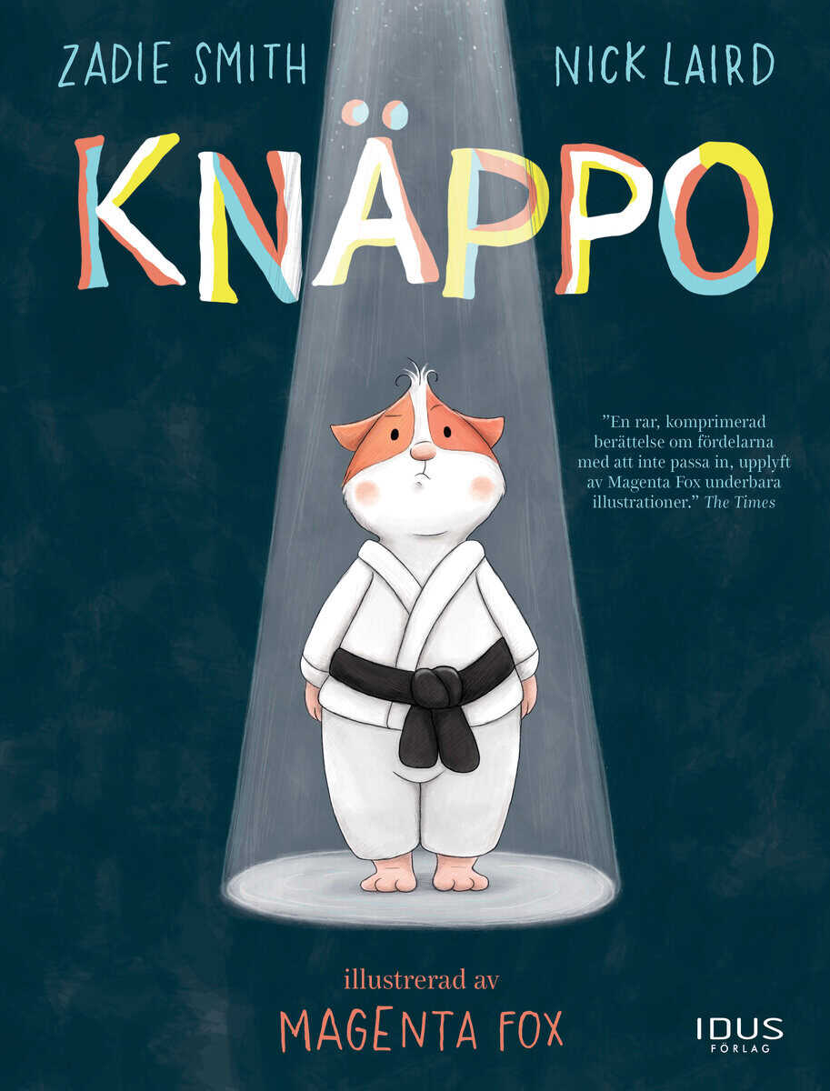 Smith, Zadie ; Laird, Nick : Knäppo