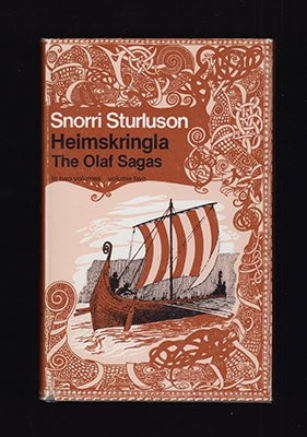 Snorri Sturluson : Heimskringla. Part One, The Olaf Sagas. In two Volumes, Volume two