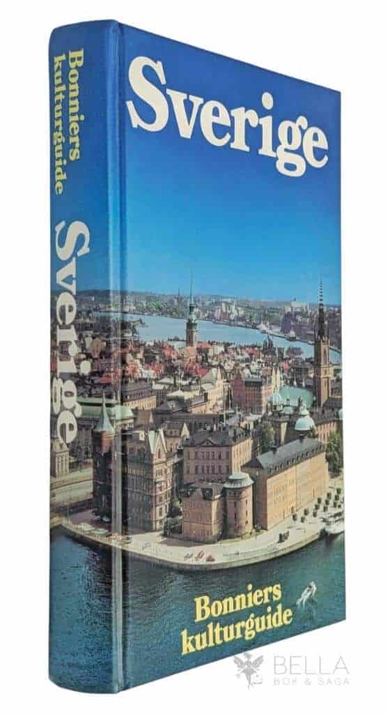 Söderberg, Margareta ; Mehling, Marianne ; Bornhöft, Susanne ; Ruge, Margareta ; Stadtmüller, Jürgen ; Woodward, Donna : Bonniers kulturguide - Sverige