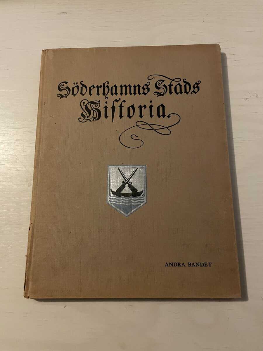 Söderhamns stads historia - Andra bandet