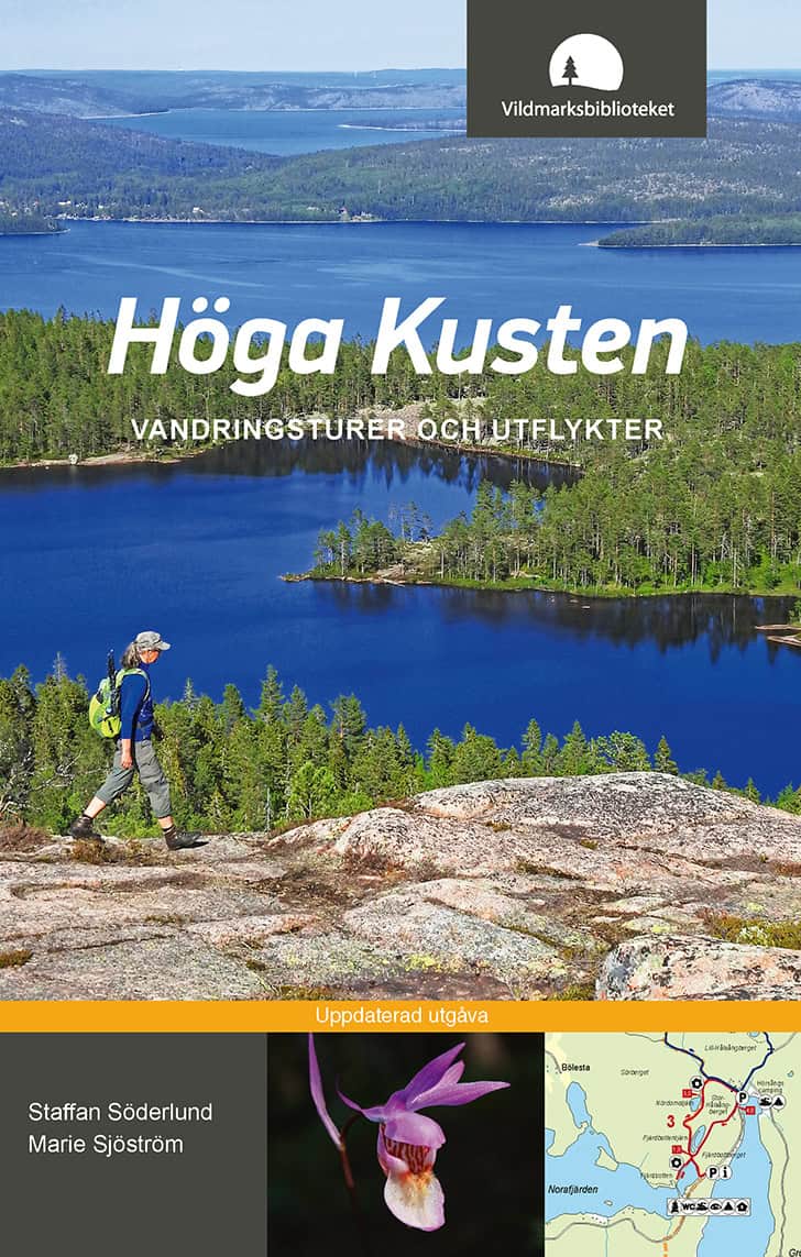 Söderlund, Staffan ; Sjöström, Marie : Höga kusten : vandringsturer och utflykter
