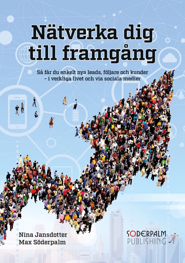 Söderpalm, Max ; Jansdotter, Nina : Nätverka dig till framgång