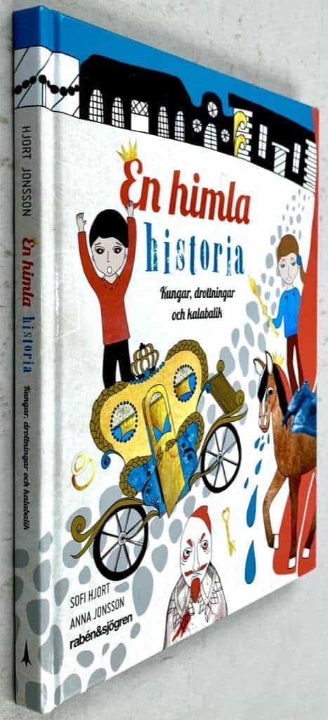 Sofi Hjort ; Anna Jonsson : En himla historia