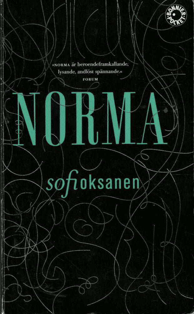 Sofi Oksanen : Norma