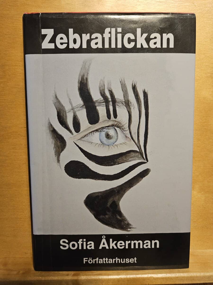 Sofia Åkerman : Zebraflickan