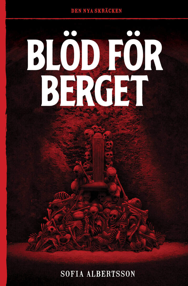 Sofia Albertsson : Blöd för berget