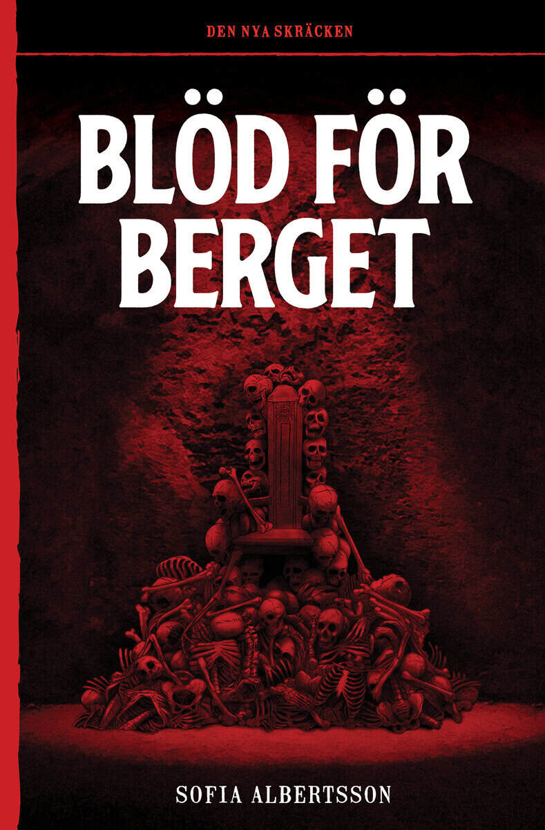 Sofia Albertsson : Blöd för berget