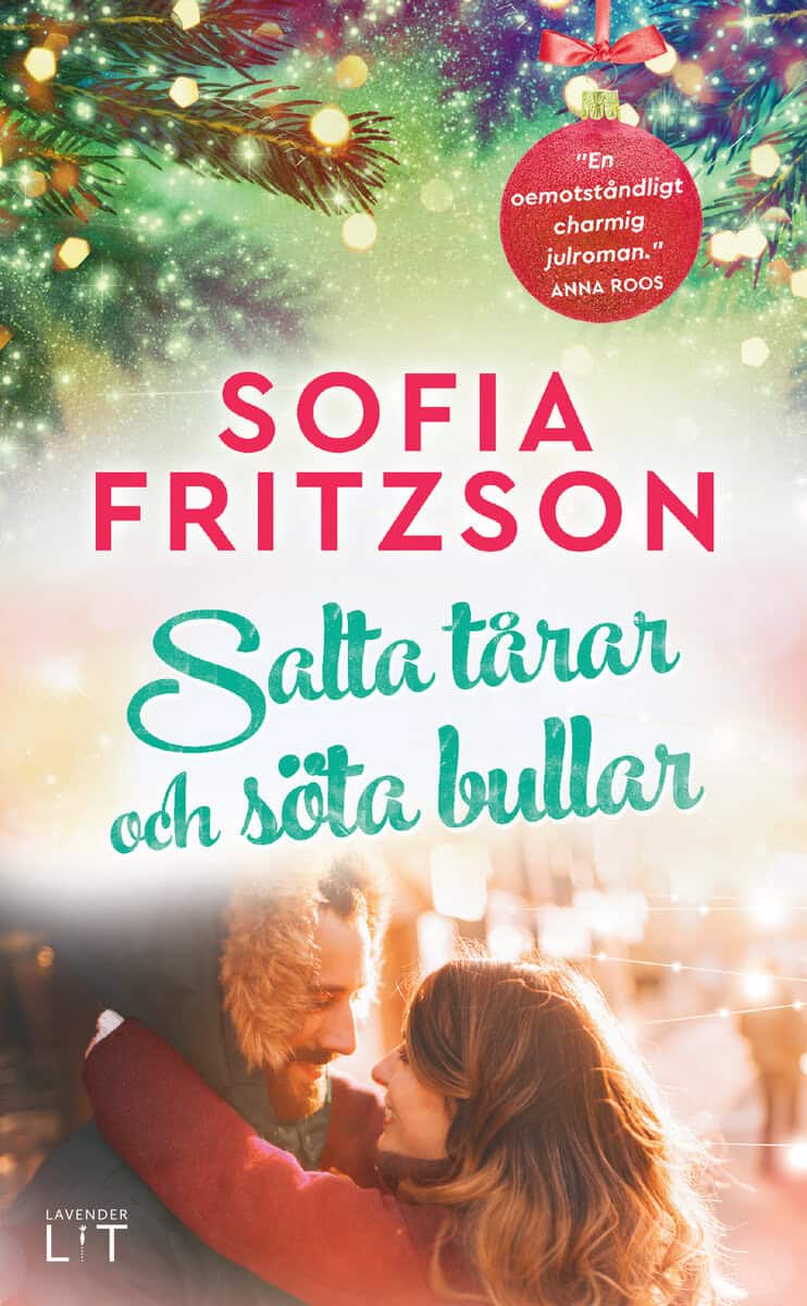 Sofia Fritzson : Salta tårar och söta bullar