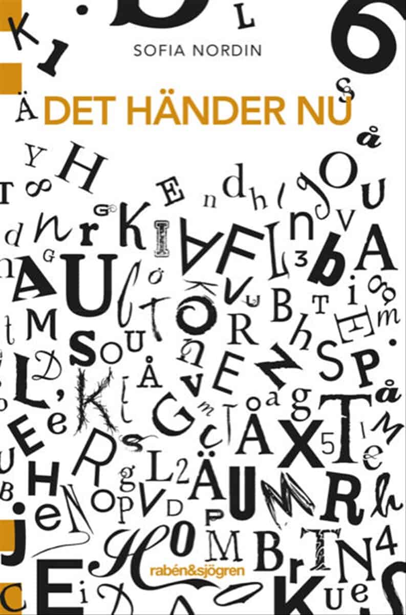 Sofia Nordin : Det händer nu