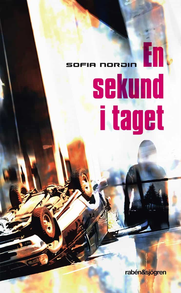 Sofia Nordin : En sekund i taget