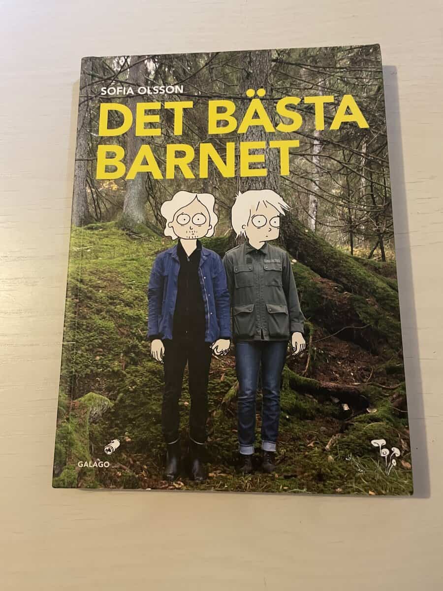 Sofia Olsson : Det bästa barnet