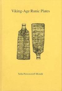 Sofia Pereswetoff-Morath : Viking-Age Runic Plates