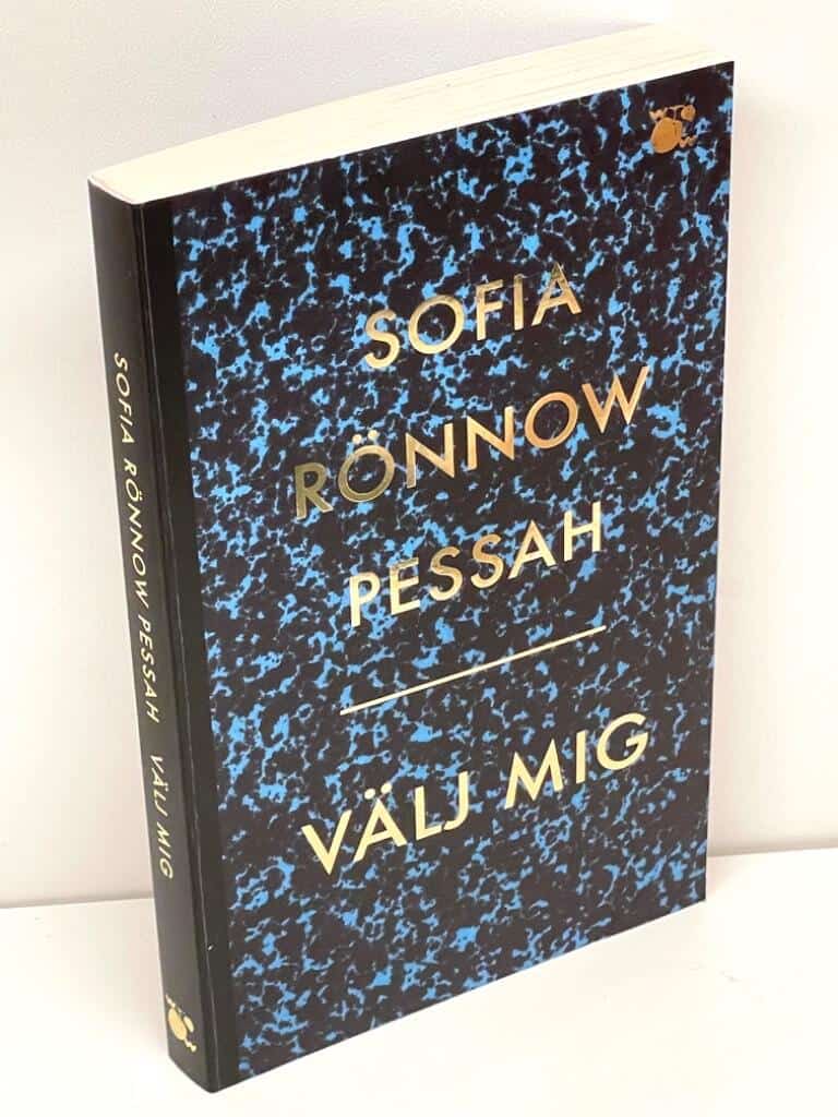 Sofia Rönnow Pessah : Välj mig