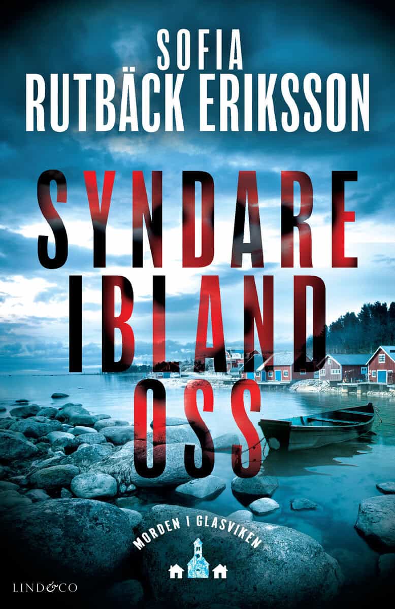 Sofia Rutbäck Eriksson : Syndare ibland oss