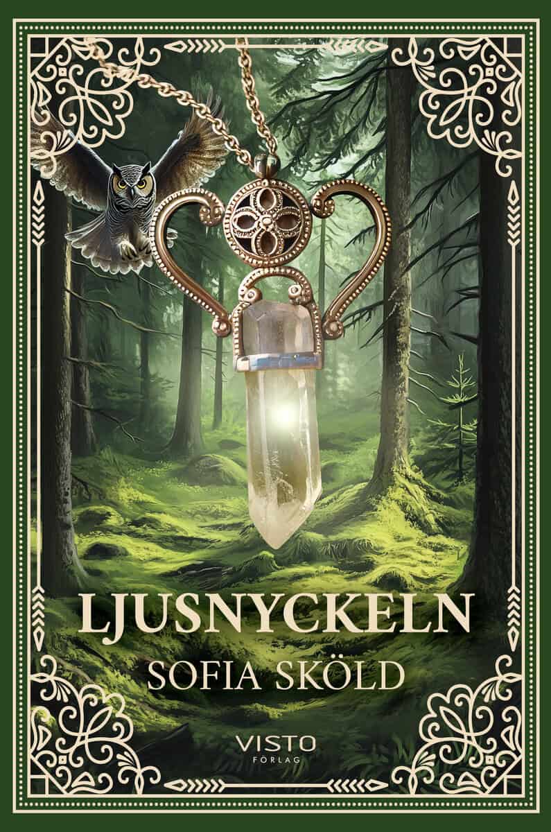 Sofia Sköld : Ljusnyckeln