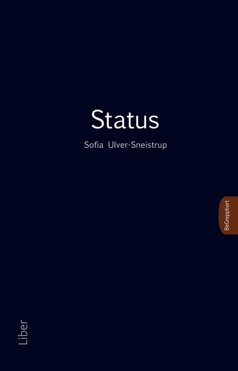 Sofia Ulver Sneistrup : Status