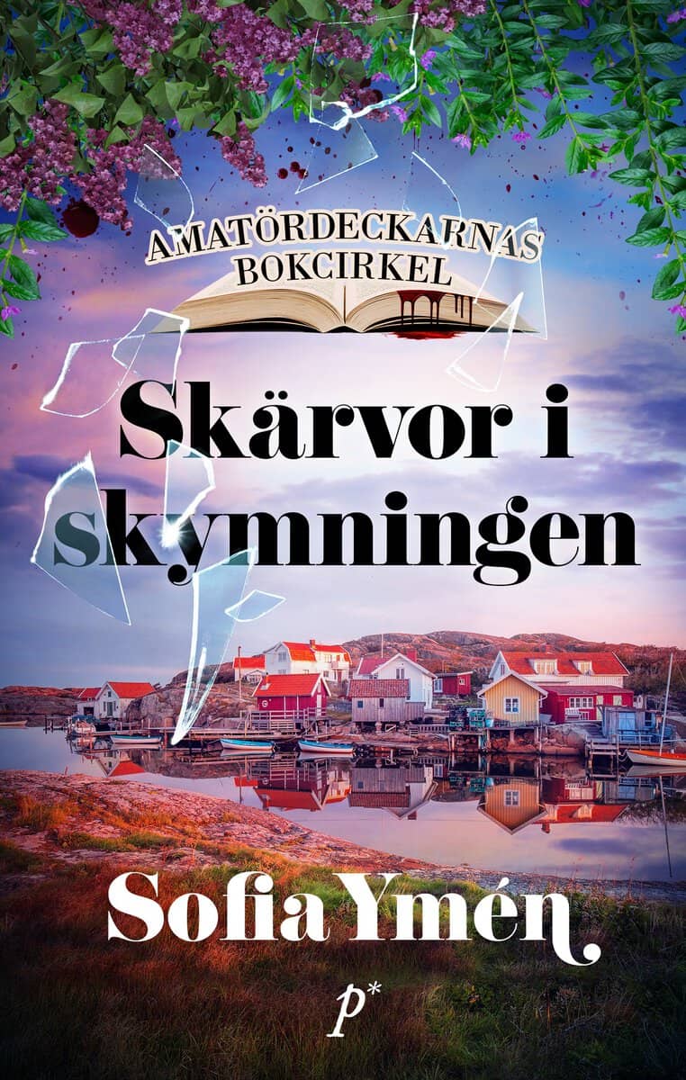 Sofia Ymén : Skärvor i skymningen