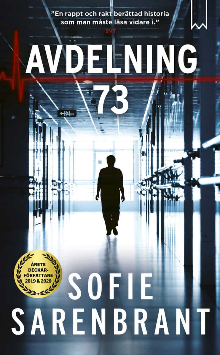 Sofie Sarenbrant : Avdelning 73