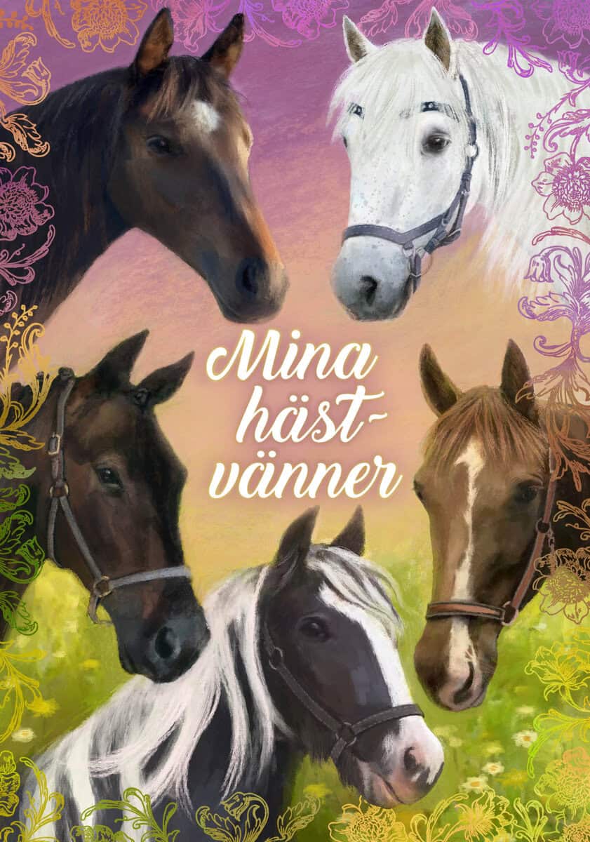 Sofie Sarenbrant : Mina hästvänner