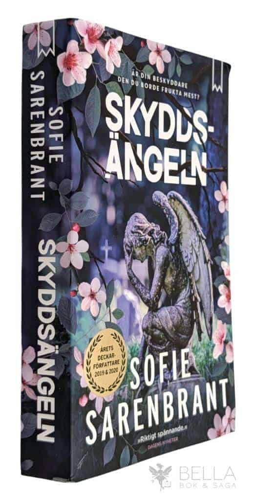 Sofie Sarenbrant : Skyddsängeln - Emma Sköld - Bok 9