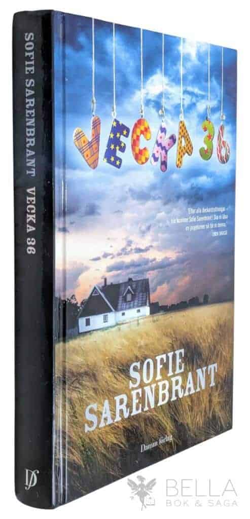 Sofie Sarenbrant : Vecka 36 - Brantevik - Bok 1